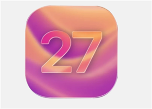 iOS27����ʱ�� iOS27֧�ֻ�������Щ