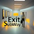 �����Թ����ڿֲ���Ϸ(ExitSubway)v0.123 ���°�