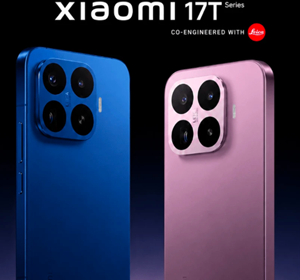 小米17t系列什么时候上市 小米17t系列参数配置 小米17t系列什么时候上市 小米17t系列参数配置