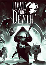 ף�����have a nice death��Ϸ����v1.0 ��Ѱ�