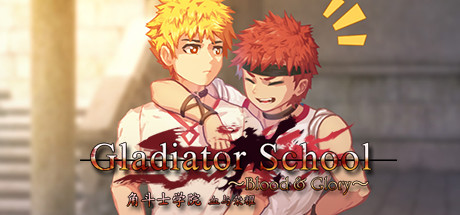 Gladiator School �Ƕ�ʿѧԺv1.0 Steam��
