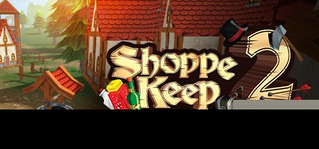 Shoppe Keep 2ð�ռ���ջ2v1.0.0 ���İ�
