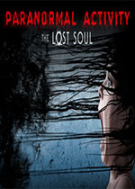 ��Ӱʵ¼����ʧ��� Paranormal Activity: Lost Soul1.0 ���İ�