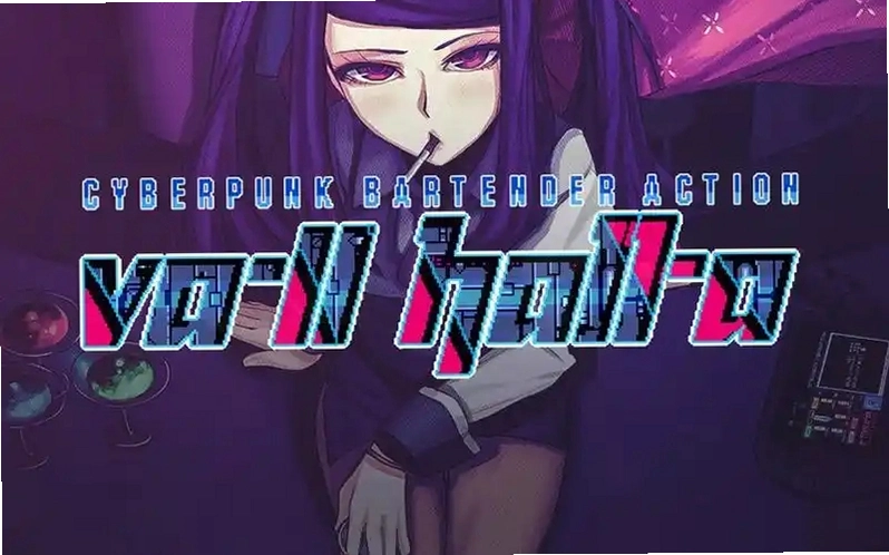 ������˾Ʊ��ж� VA-11 Hall-A: Cyberpunk Bartender Actionv1.0.0 �ٷ����İ�