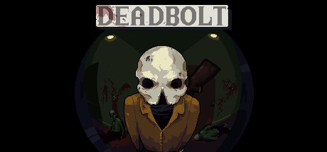 Deadbolt
