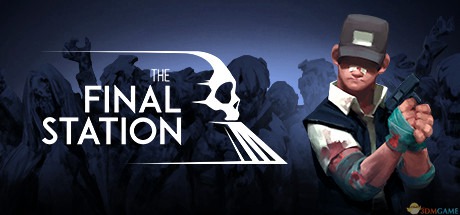 The Final Station ���һվv1.2.1 �����ƽ��