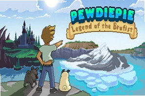 PewDiePie: �ֵ�ȭ���� Brofist1.0 ���İ�