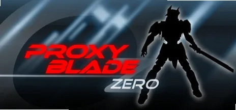 Proxy Blade Zero ����������1.2.0 ��Ϸ������