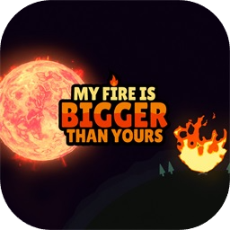 �ҵĻ����Ĵ���Ϸ(My Fire Is Bigger Than Yours)vCmod-v13.1 ��׿��