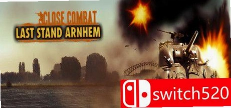 近距离作战:最后的阿纳姆战役 Close Combat: Last Stand Arnhem1.0 中文版