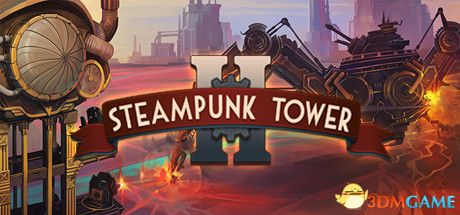 �����������2 Steampunk Tower 21.0 �ƽ��