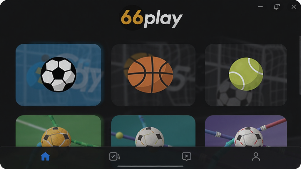 软件主界面展示,深色主题,顶部为“66play”品牌标志,中间区域为赛事列表缩略图,包含足球、篮球、网球等图标,底部为导航栏,整体布局清晰,风格现代,画质干净,无多余元素