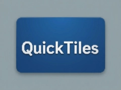 QuickTiles���°汾���ؼ��¹������⣬�������ֽ̳�