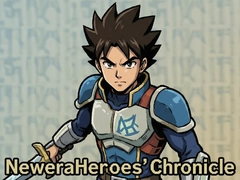 �������ߴ�NeweraHeroesChronicleȫ������������ɫ��־�͸